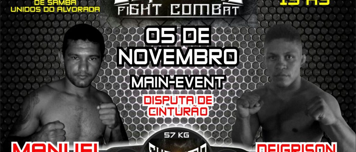 Supremo Fight acontece em novembro Quadra da Escola de Samba Unidos da Alvorada